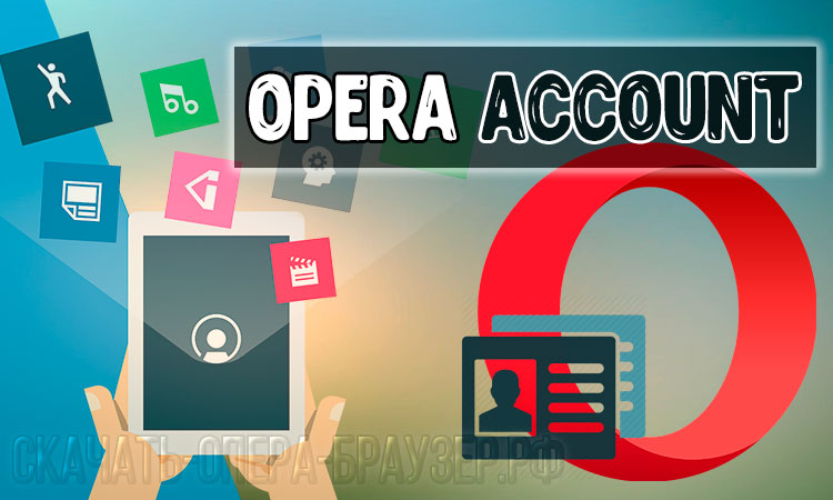 Opera account